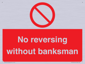 No reversing without banksman